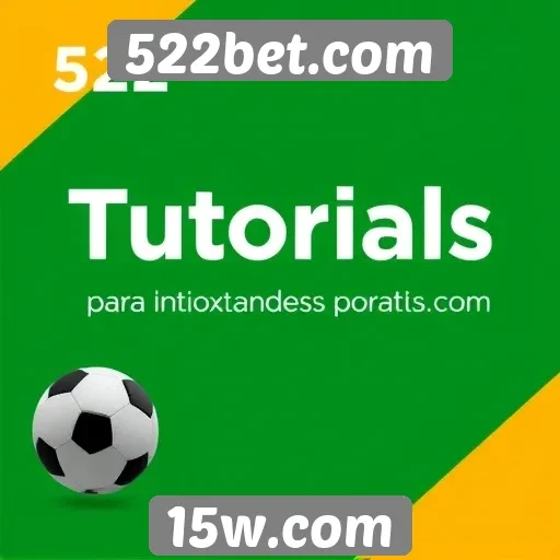 Tutoriais para iniciantes no 522bet